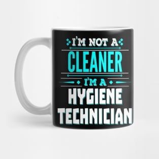 Cleaner Funny job Title -Hygiene Technician Mug